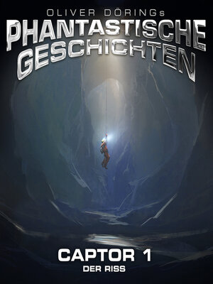 cover image of Phantastische Geschichten, Captor Folge 1 von 4